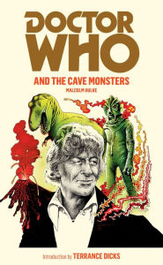 Title: Doctor Who and the Cave Monsters, Author: Malcolm Hulke