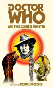 Title: Doctor Who and the Loch Ness Monster, Author: Terrance Dicks
