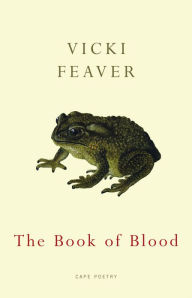 Title: The Book of Blood, Author: Vicki Feaver