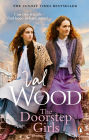 The Doorstep Girls: A heart-warming story of triumph over adversity from Sunday Times bestseller Val Wood