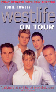 Title: Westlife On Tour, Author: Eddie Rowley