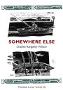 Somewhere Else
