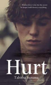 Title: Hurt, Author: Tabitha Suzuma