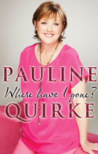 Title: Where Have I Gone?, Author: Pauline Quirke