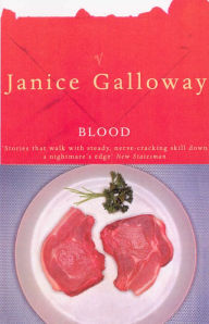 Title: Blood, Author: Janice Galloway