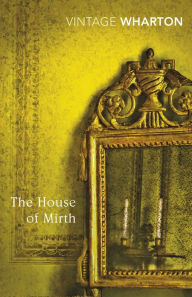 Title: The House of Mirth, Author: Edith Wharton