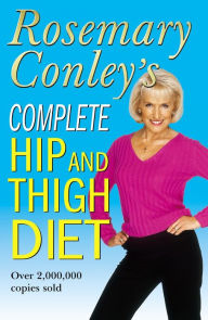 Title: Complete Hip And Thigh Diet, Author: Rosemary Conley