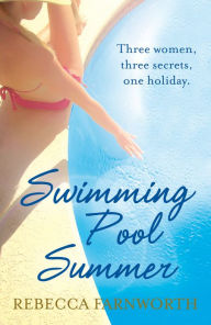 Title: Swimming Pool Summer, Author: The Estate of Rebecca Farnworth