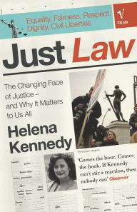 Title: Just Law, Author: Helena Kennedy