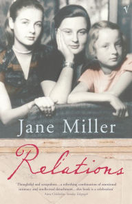 Title: Relations, Author: Jane Miller