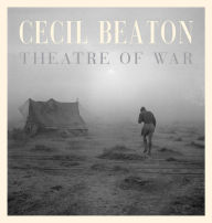 Title: Cecil Beaton: Theatre of War, Author: Cecil Beaton