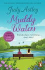 Muddy Waters: a funny, warm and entertaining novel that will leave you smiling from ear to ear!