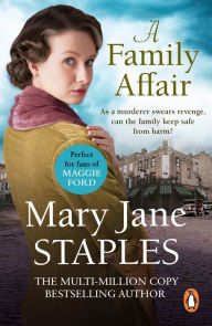 Title: A Family Affair: (The Adams Family: 5): The perfect uplifting, funny and feel good Cockney saga to settle down with, Author: Mary Jane Staples