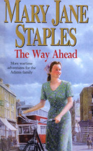 Title: The Way Ahead, Author: Mary Jane Staples