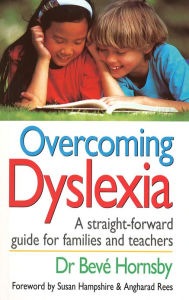 Title: Overcoming Dyslexia, Author: Beve Hornsby