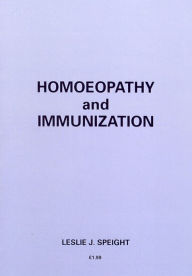 Title: Homoeopathy And Immunization, Author: Leslie J Speight