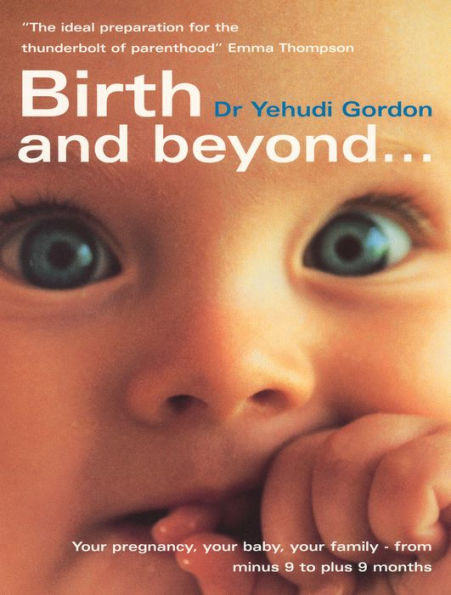 Birth And Beyond