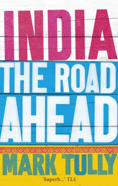 India: the road ahead