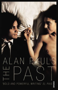 Title: The Past, Author: Alan Pauls