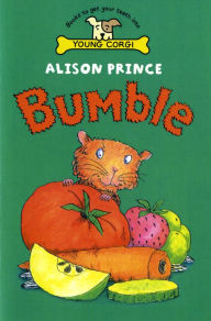 Title: Bumble, Author: Alison Prince