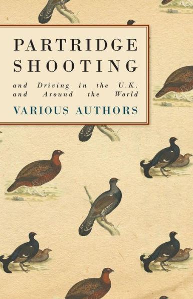 Partridge Shooting and Driving in the U.K. and Around the World