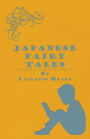 Japanese Fairy Tales
