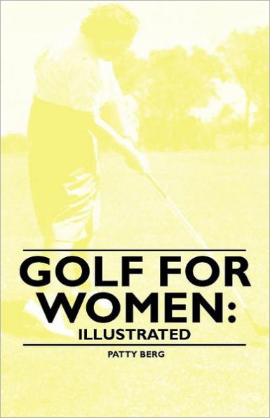 Golf for Women: Illustrated