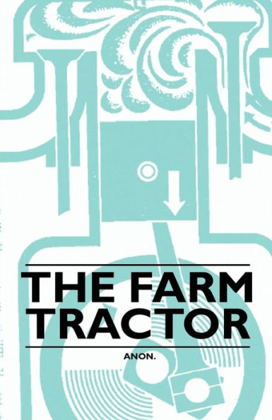 The Farm Tractor