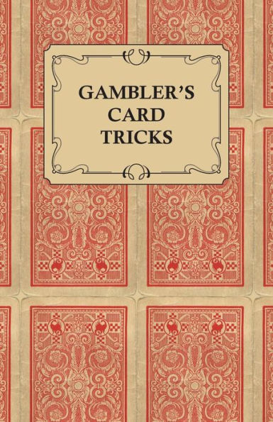 Gambler's Card Tricks - What to Look for on the Poker Table