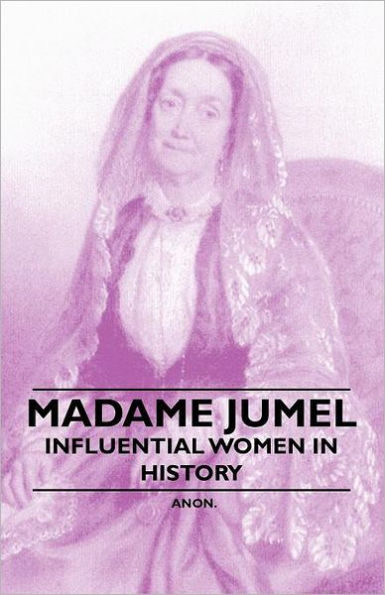 Madame Jumel - Influential Women History