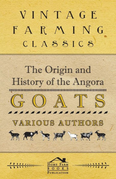 the Origin and History of Angora Goats