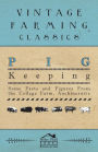 Pig Keeping - Some Facts and Figures from the College Farm, Auchincruive