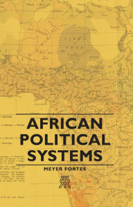 Title: African Political Systems, Author: Meyer Fortes