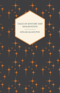 Title: Tales of Mystery and Imagination, Author: Edgar Allan Poe