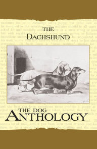 Title: The Daschund - A Dog Anthology (A Vintage Dog Books Breed Classic), Author: Various