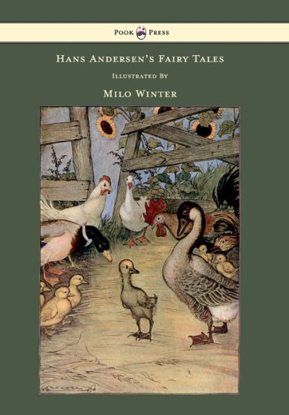 Hans Andersen's Fairy Tales - Illustrated by Milo Winter