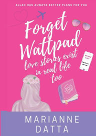 Title: Forget Wattpad, love stories exist in real life too, Author: Marianne Diatta