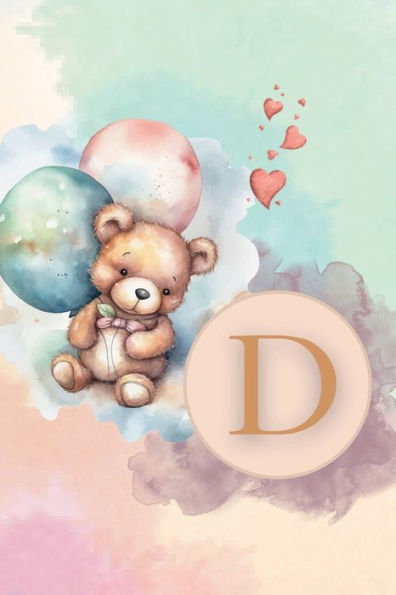 Initial Letter D Teddy Bear Notebook: A Simple Initial Letter Teddy Bear Themed Lined Notebook