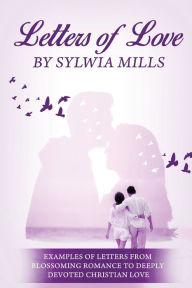 Title: Letters Of Love, Author: Sylwia Mills