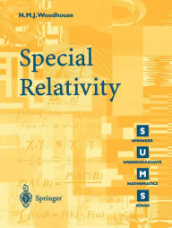 Title: Special Relativity, Author: N.M.J. Woodhouse