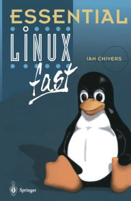 Title: Essential Linux fast, Author: Ian Chivers