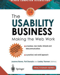 Title: The Usability Business: Making the Web Work, Author: Joanna Bawa
