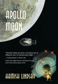 Title: Tracking Apollo to the Moon, Author: Hamish Lindsay
