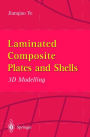 Laminated Composite Plates and Shells: 3D Modelling
