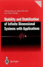 Stability and Stabilization of Infinite Dimensional Systems with Applications / Edition 1