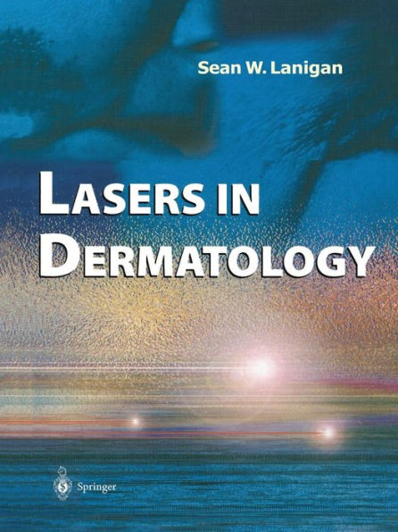 Lasers in Dermatology / Edition 1