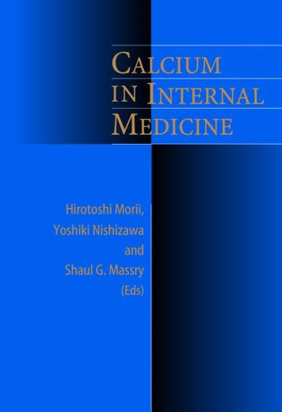 Calcium in Internal Medicine / Edition 1