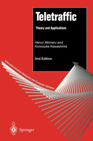 Teletraffic: Theory and Applications