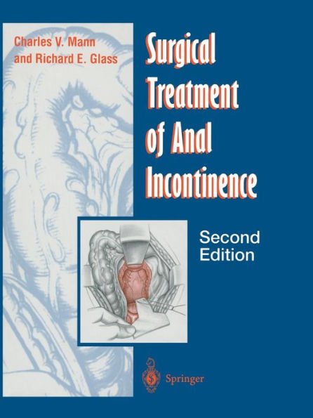 Surgical Treatment of Anal Incontinence / Edition 2