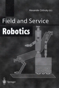 Title: Field and Service Robotics, Author: Alexander Zelinsky